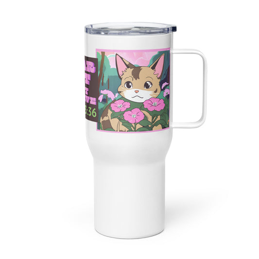 Travel mug with a handle - Fear Not, Only Believe