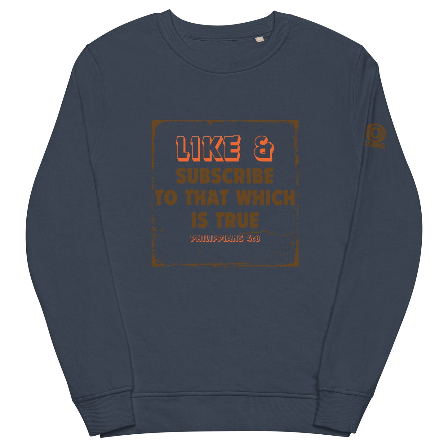 Bible verse Unisex organic sweatshirt, Subscribe