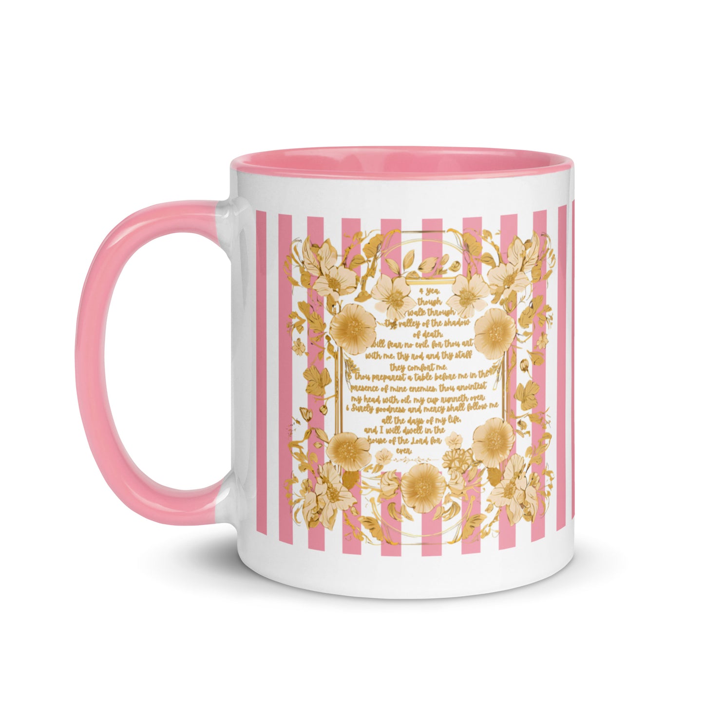 Bible Quote Mug with Scripture verse Psalm 23, Pink Color Inside